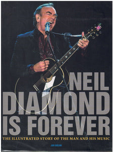 NEIL DIAMOND IS FOREVER