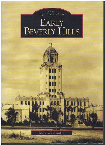 EARLY BEVERLY HILLS