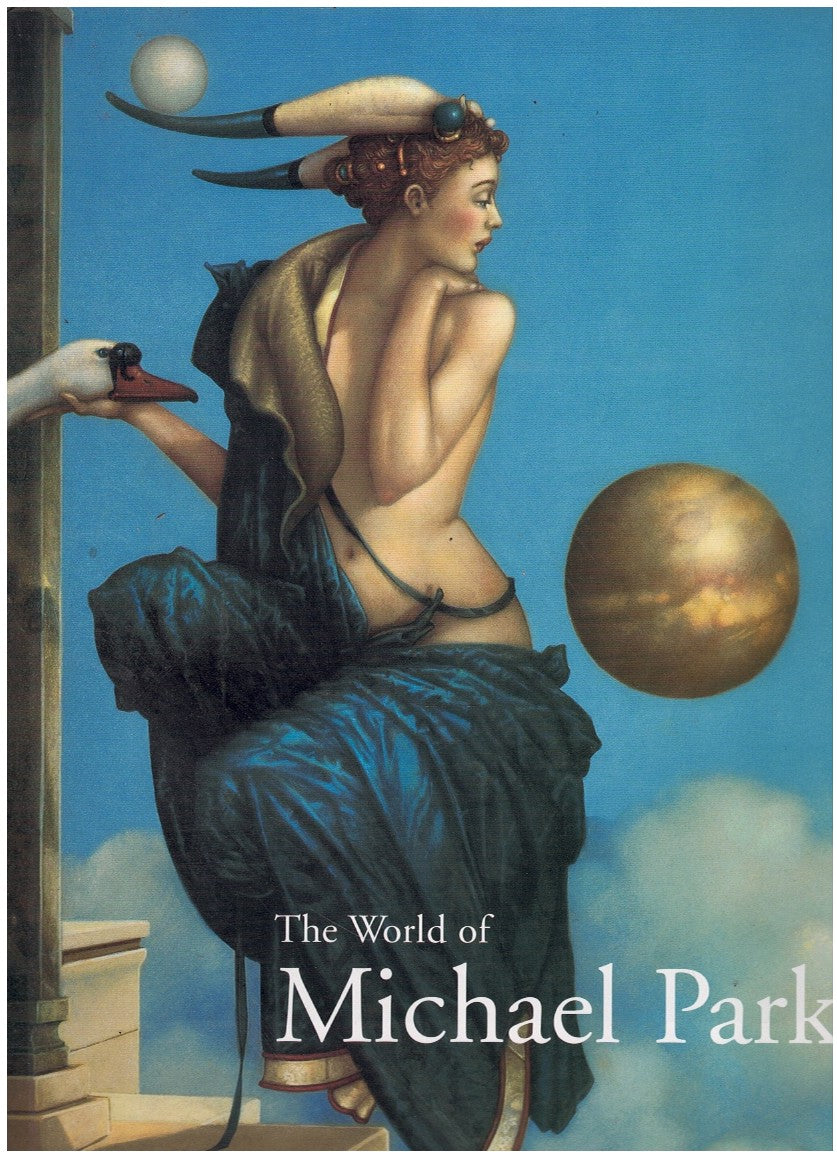 THE WORLD OF MICHAEL PARKES