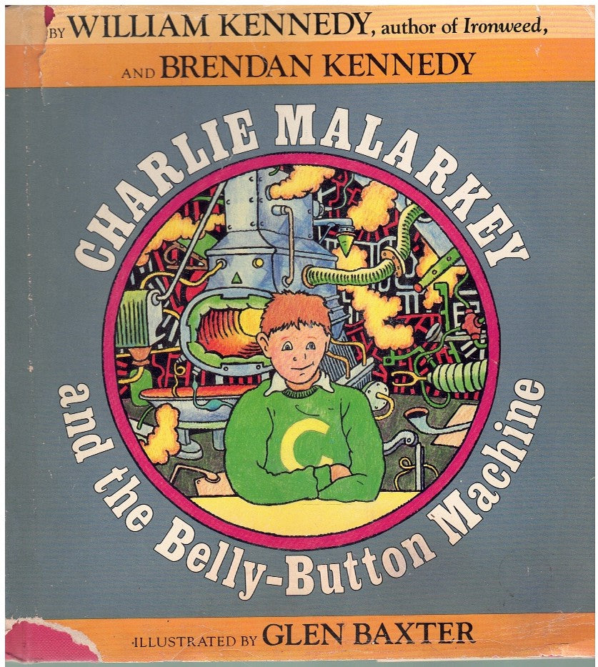 CHARLEY MALARKEY AND THE BELLY-BUTTON MACHINE