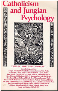 CATHOLICISM AND JUNGIAN PSYCHOLOGY