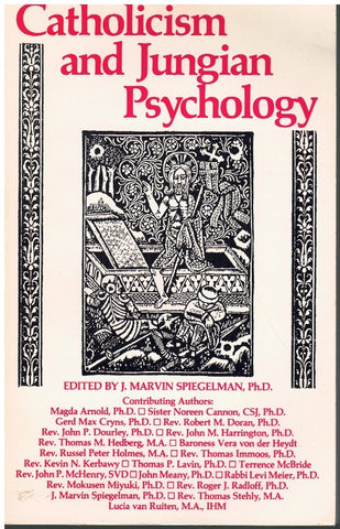 CATHOLICISM AND JUNGIAN PSYCHOLOGY