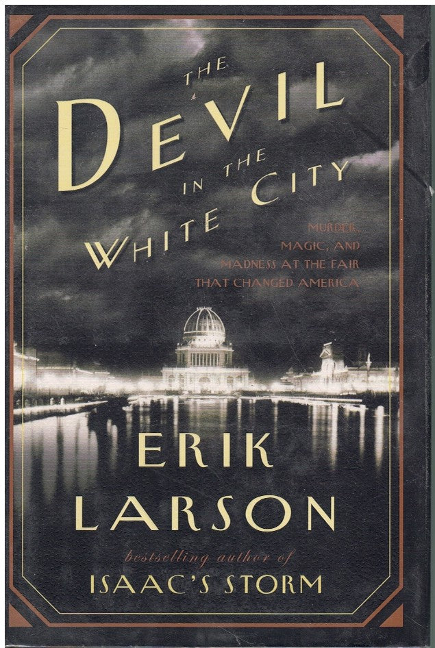 THE DEVIL IN THE WHITE CITY