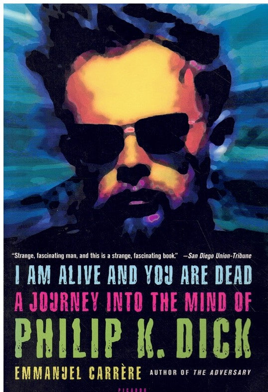 I Am Alive and You Are Dead