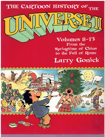 THE CARTOON HISTORY OF THE UNIVERSE II: