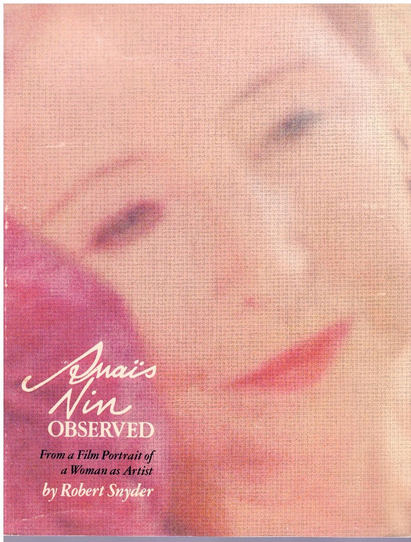 ANAIS NIN OBSERVED