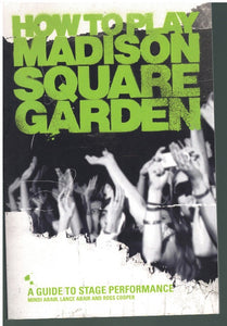 HOW TO PLAY MADISON SQUARE GARDEN