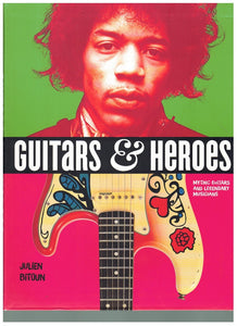 GUITARS AND HEROES