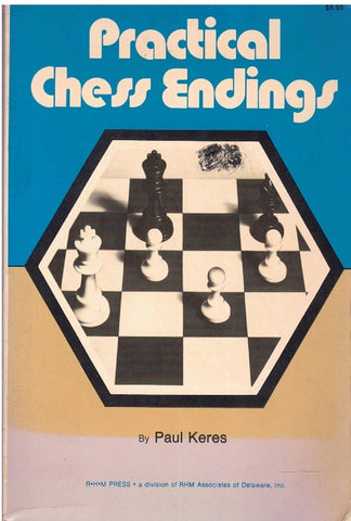 PRACTICAL CHESS ENDINGS