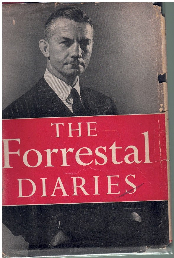 FORRESTAL DIARIES. EDITED BY WALTER MILLIS.