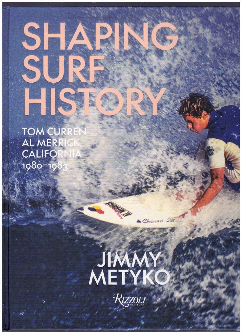 SHAPING SURF HISTORY