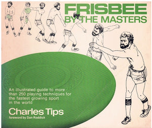 FRISBEE BY THE MASTERS