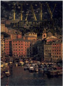 ITALY THE BEAUTIFUL COOKBOOK