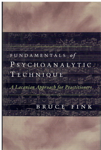 FUNDAMENTALS OF PSYCHOANALYTIC TECHNIQUE