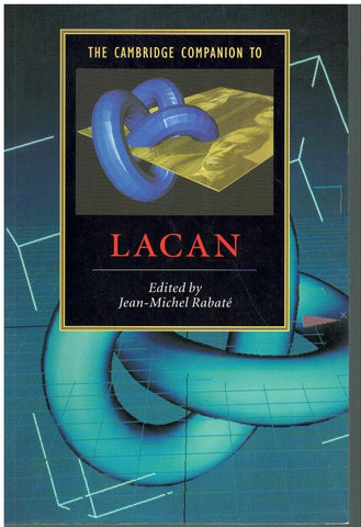 THE CAMBRIDGE COMPANION TO LACAN