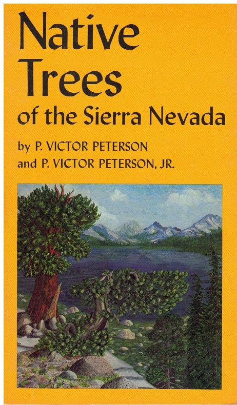 NATIVE TREES OF THE SIERRA NEVADA