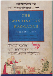 THE WASHINGTON HAGGADAH