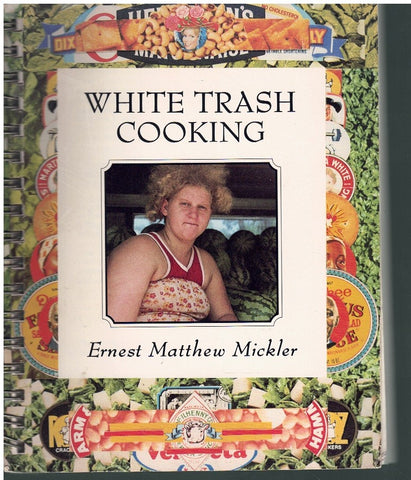 WHITE TRASH COOKING