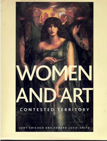 WOMEN AND ART: CONTESTED TERRITORY