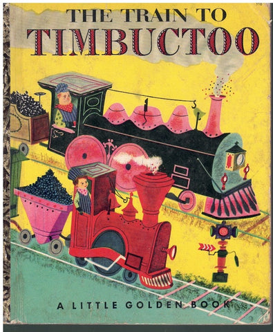 THE TRAIN TO TIMBUCTOO