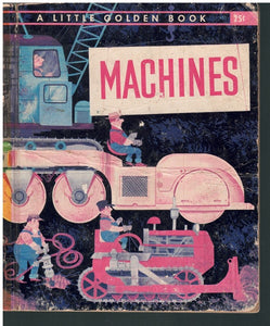 MACHINES A LITTLE GOLDEN BOOK