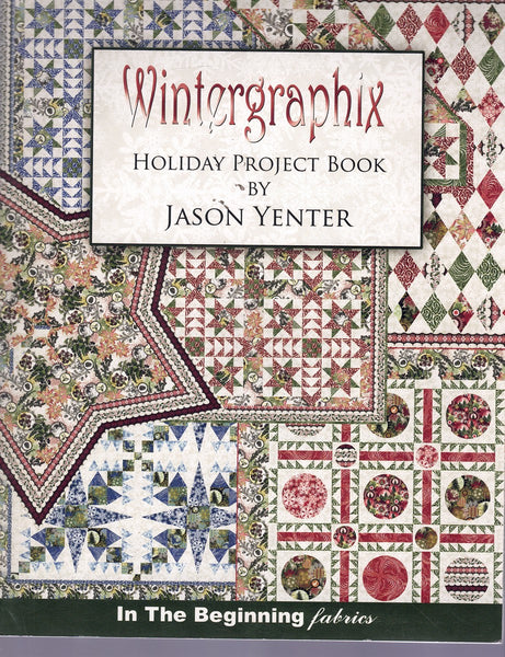 LOT OF THREE QUILT BOOKS INCLUDING WINTERGRAPHIX HOLIDAY PROJECT BOOK