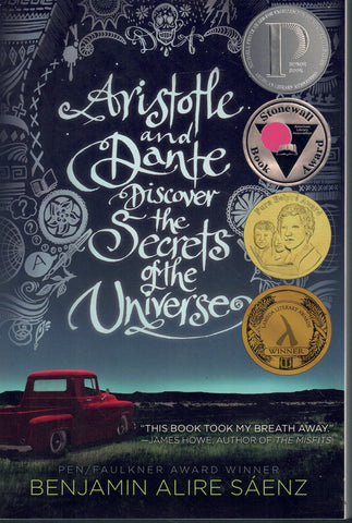 ARISTOTLE AND DANTE DISCOVER THE SECRETS OF THE UNIVERSE