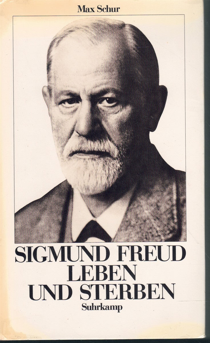 SIGMUND FREUD LEBEN EN UND STERBEN