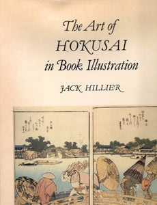 THE ART OF HOKUSAI IN BOOK ILLUSTRATION