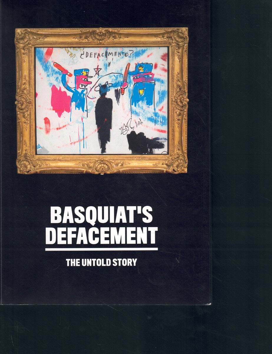 BASQUIAT'S "DEFACEMENT"