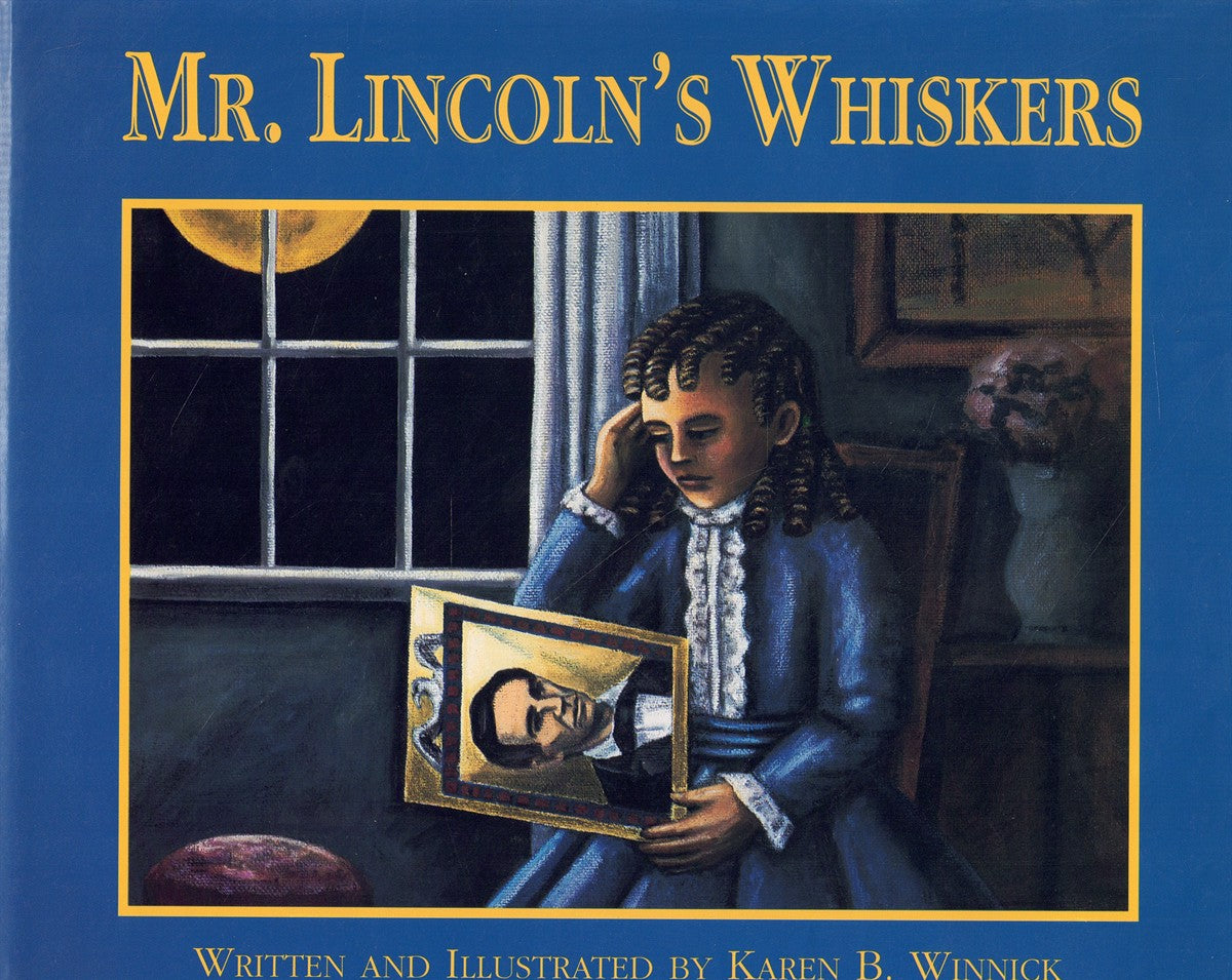 MR. LINCOLN'S WHISKERS