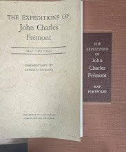 EXPEDITIONS OF JOHN CHARLES FREMONT - VOLUME 1, TRAVELS FROM 1838 TO 1844 & MAP PORTFOLIO