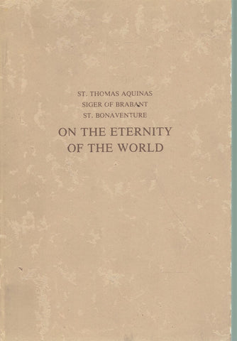 ON THE ETERNITY OF THE WORLD [DE AETERNITATE MUNDI]