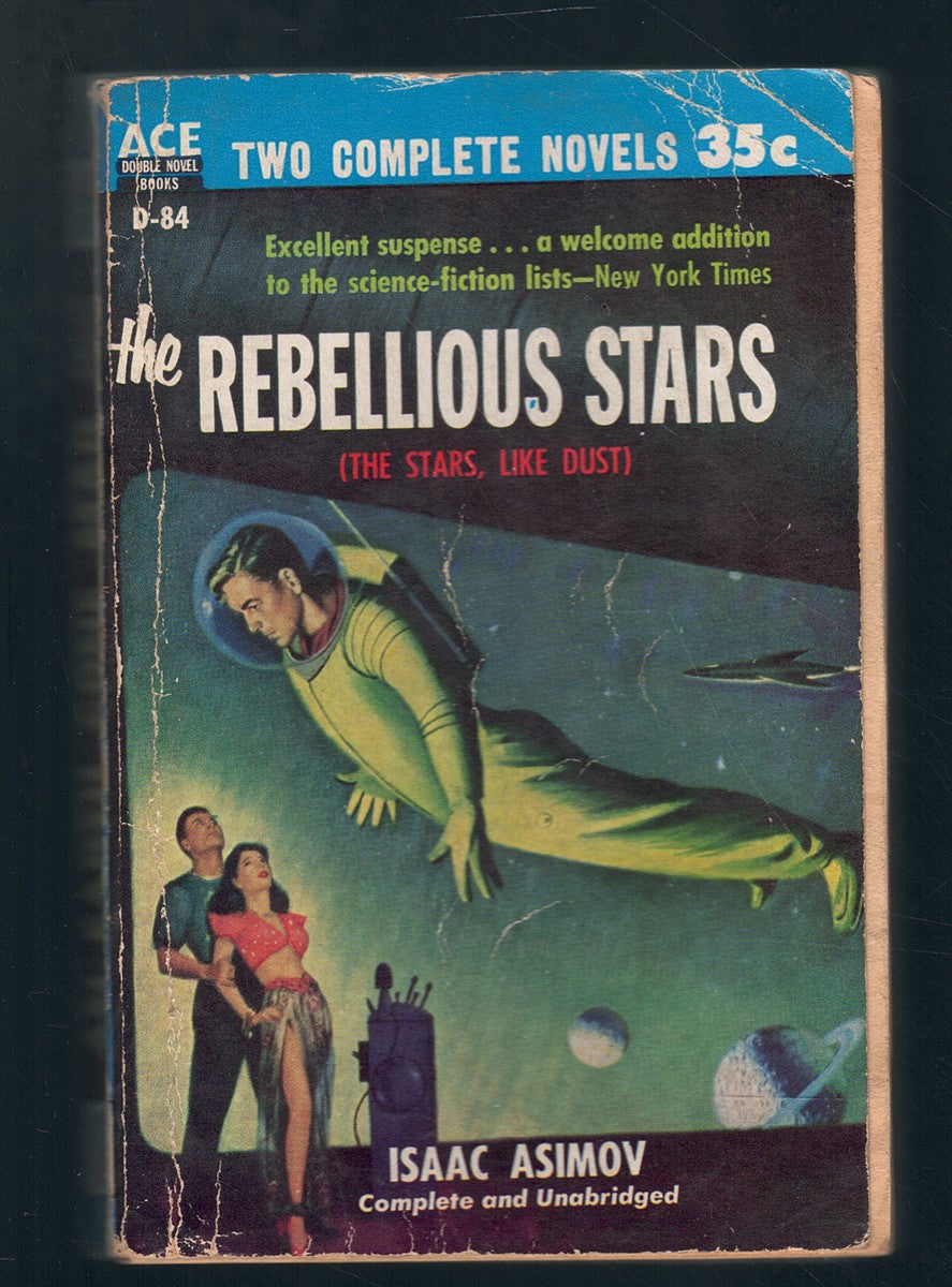 THE REBELLIOUS STARS / AN EARTH GONE MAD