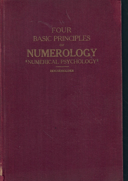 FOUR BASIC PRINCIPLES OF NUMEROLOGY