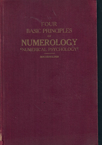 FOUR BASIC PRINCIPLES OF NUMEROLOGY