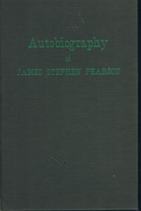 AUTOBIOGRAPHY OF JAMES STEPHEN PEARSON