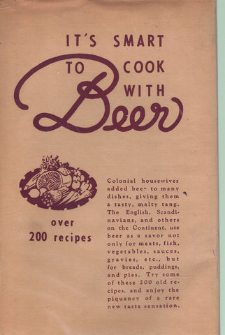 IT'S SMART TO COOK WITH BEER, 52 RECIPES FOR COOKING WITH BEER