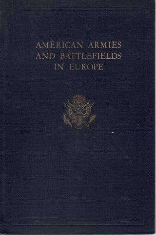 AMERICAN ARMIES & BATTLEFIELDS IN EUROPE.