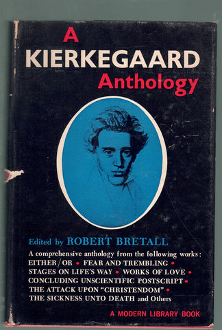 A KIERKEGAARD ANTHOLOGY