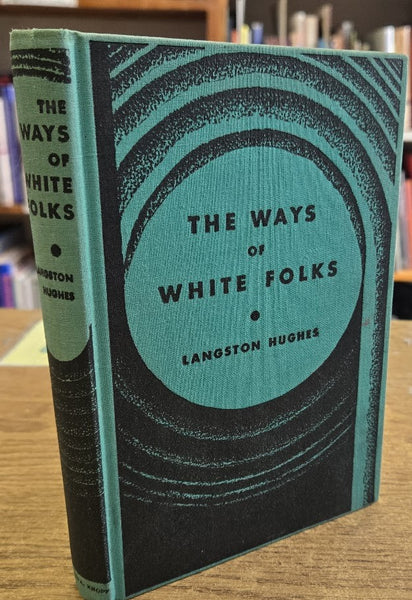 THE WAYS OF WHITE FOLKS