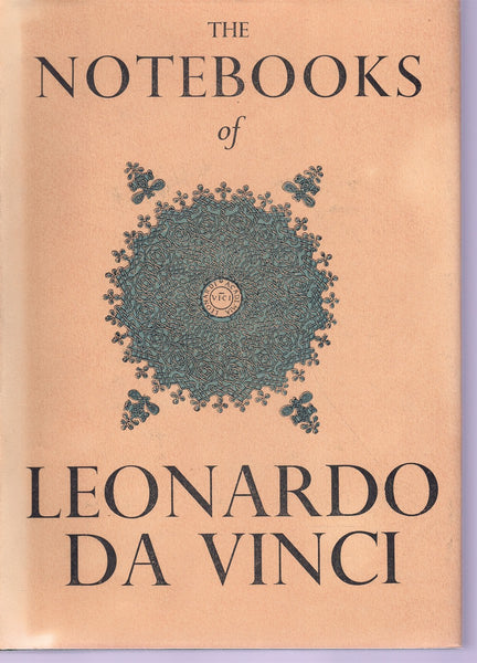 THE NOTEBOOKS OF LEONARDO DA VINCI