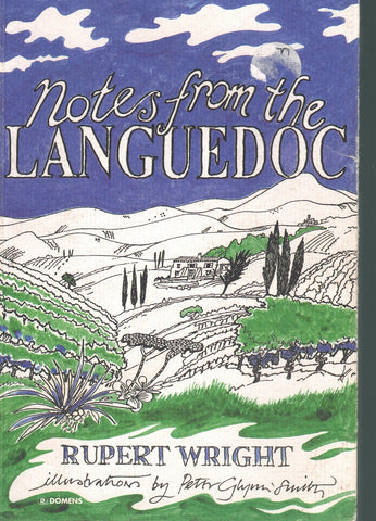 NOTES FROM THE LANGUEDOC