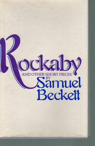 ROCKABY AND OTHER SHORT PIECES- SIGNED! 