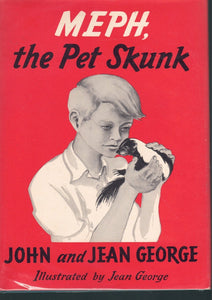MEPH, THE PET SKUNK