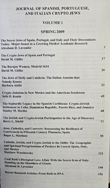JOURNAL OF SPANISH, PORTUGUESE, AND ITALIAN CRYPTO JEWS VOL. 1 ( SPRING 2009)