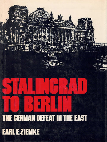 STALINGRAD TO BERLIN :