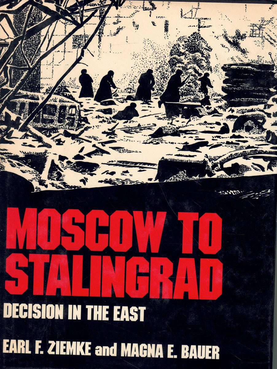 MOSCOW TO STALINGRAD