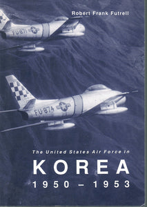 THE UNITED STATES AIR FORCE IN KOREA, 1950-1953
