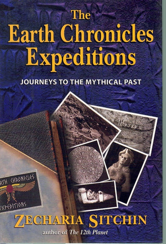 THE EARTH CHRONICLES EXPEDITIONS